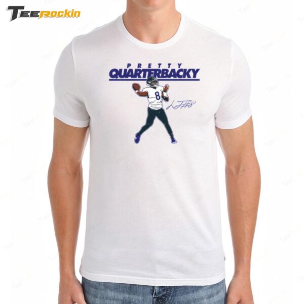 Lamar Jackson Pretty Quarterbacky Premium SS T Shirt