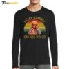 Leslie Jordan Every Garbage Can Has Its Lid Long Sleeve Shirt