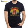 Leslie Jordan Every Garbage Can Has Its Lid Premium SS T Shirt