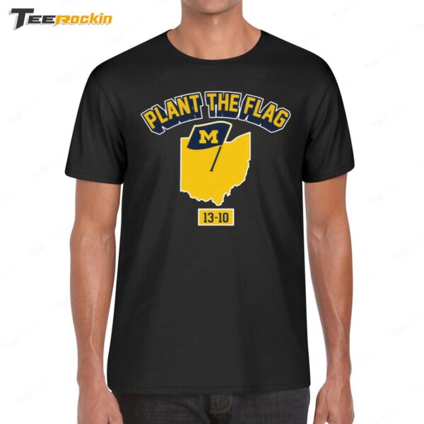 Michigan Football Plant The Flag 2024 Shirt