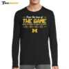 Michigan Wolverines Four The Love Of The Game Back In The Game 2024 Long Sleeve Shirt