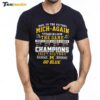 Michigan Wolverines Hail To The Victors Mich Again 4 Years In A Row Premium SS T Shirt