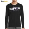 Randy Moss Shop Team Moss Let's Moss Cancer Long Sleeve Shirt