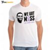 Randy Moss We Got Moss Fight Against Cancer Premium SS T Shirt