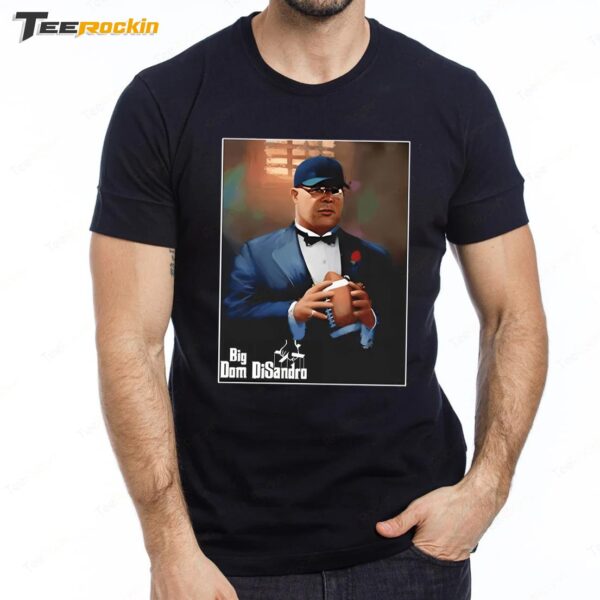 Reed Blankenship Big Dom Disandro The Godfather Premium SS T Shirt