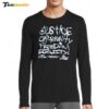 Steelers Coach Mike Tomlin Justice Opportunity Equity Freedom Long Sleeve Shirt