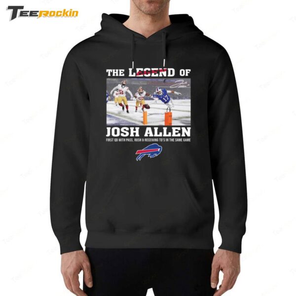 The Legend Of Josh Allen First Qb With Pass Rush And Receiving Signature Hoodie