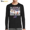 The Legend Of Josh Allen First Qb With Pass Rush And Receiving Signature Long Sleeve Shirt