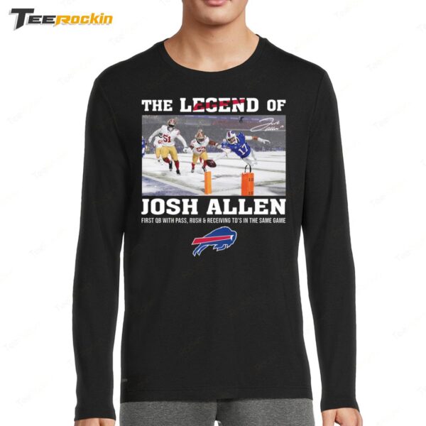 The Legend Of Josh Allen First Qb With Pass Rush And Receiving Signature Long Sleeve Shirt