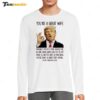 You're A Great Wife Trump 2024 Christmas Long Sleeve Shirt