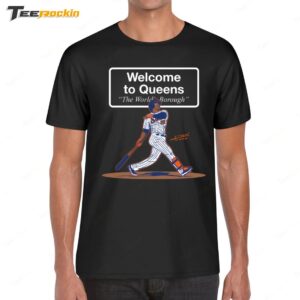 Juan Soto Welcome To Queens Sign Shirt