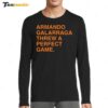 Armando Galarraga Threw A Perfect Game Long Sleeve Shirt