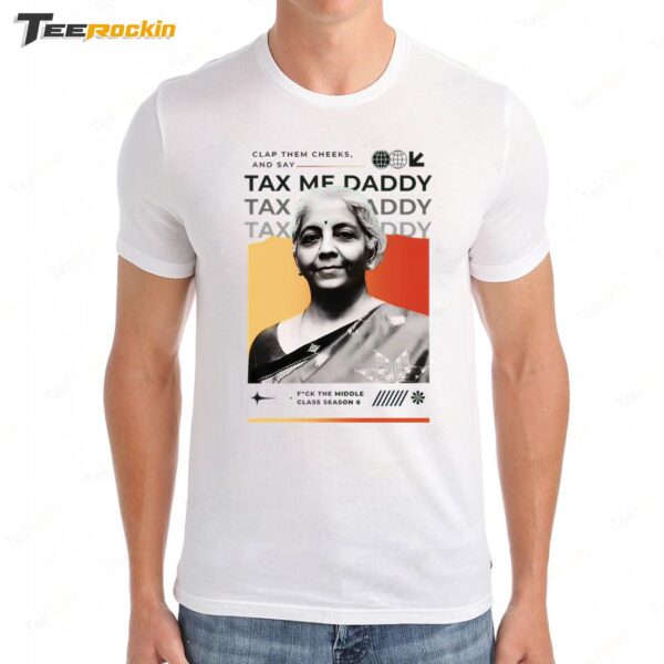 Clap Them Cheeks And Say Tax Me Daddy Premium SS T Shirt