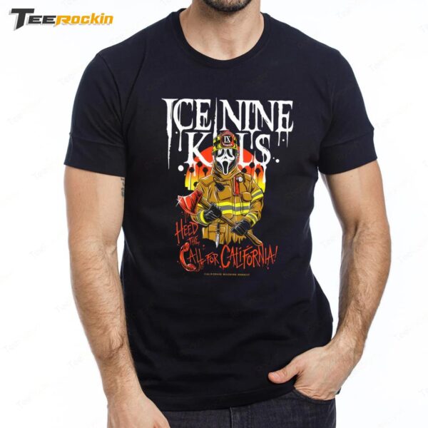 Ice Nine Kills Heed The Call For California Wild Fires Benefit Premium SS T Shirt