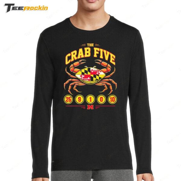 The Maryland Terrapins Basketball Crab Five Flag 25 9 1 0 10 Long Sleeve Shirt