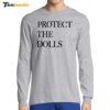 Protect the Dolls Pedro Long Sleeve Shirt