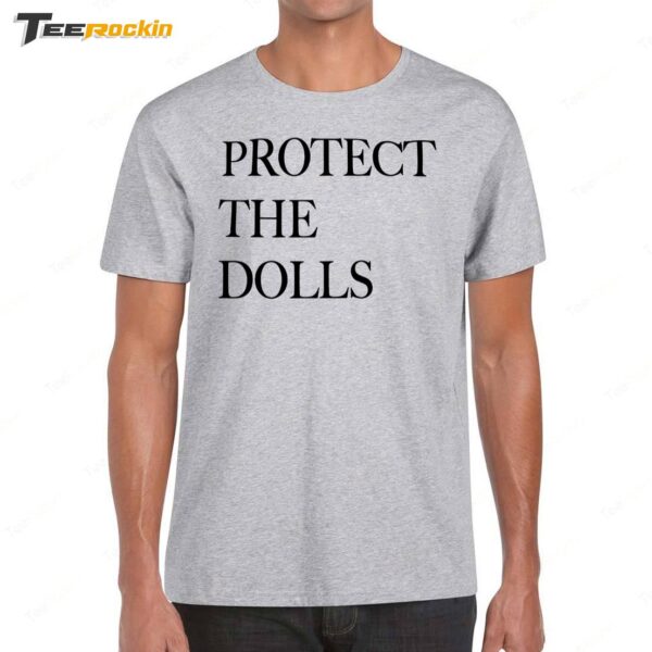 Protect the Dolls Pedro Shirt