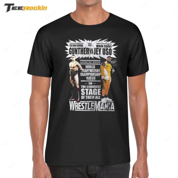 WWE WrestleMania 41 Jey Uso vs Gunther Match Shirt
