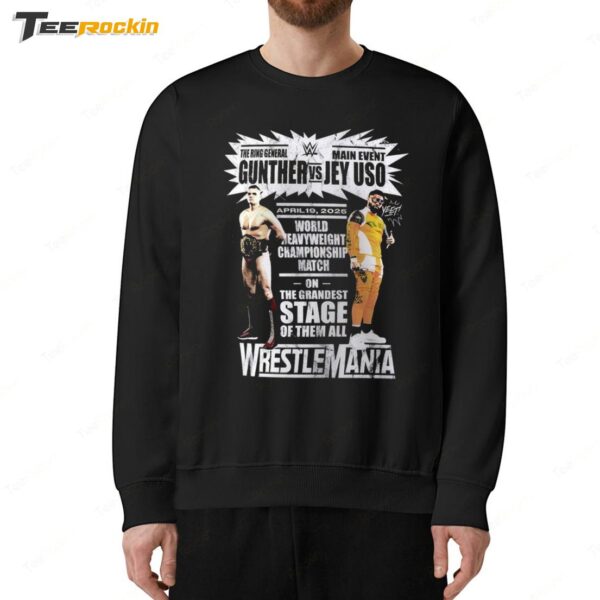 WWE WrestleMania 41 Jey Uso vs Gunther Match Sweatshirt