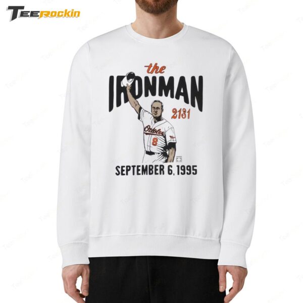Cal Ripken Jr.Baltimore Orioles Graphic The Iron Man Sweatshirt