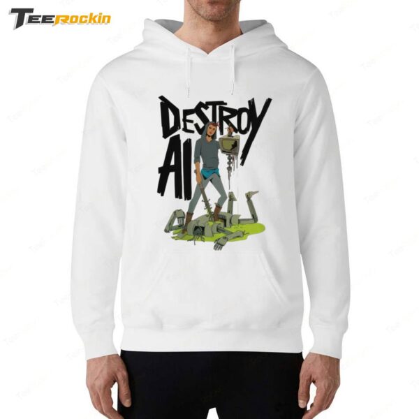 Destroy AI Hoodie