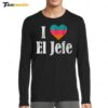 I Heart El Jefe Hot Long Sleeve Shirt