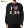 I Heart El Jefe Hot Sweatshirt