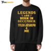 Legends Are Born In December Tyler Joseph And Me Sweatshirt