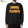 Oklahoma City Playoffs Thunder vs Nuggets Basketball Sweatshirt