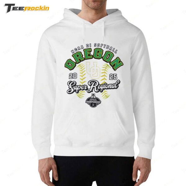 Oregon Ducks NCAA DI Softball Super Regional Championship 2025 Hoodie