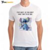 Stitch Stay Busy So You Don't Have Time To Be Sad Premium SS T Shirt