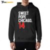 Sweet Pope Chicago 14 Hoodie