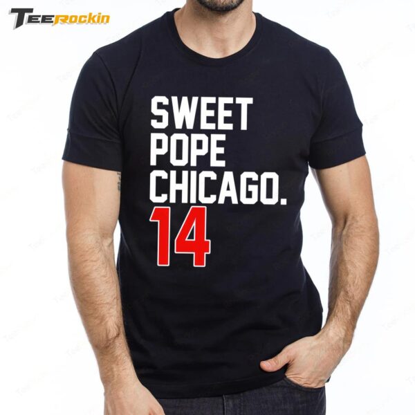 Sweet Pope Chicago 14 Premium SS T Shirt