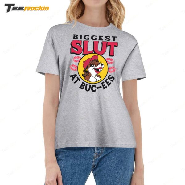 The Biggest Slut At Bucee's The Gas Station New Ladies Boyfriend Shirt
