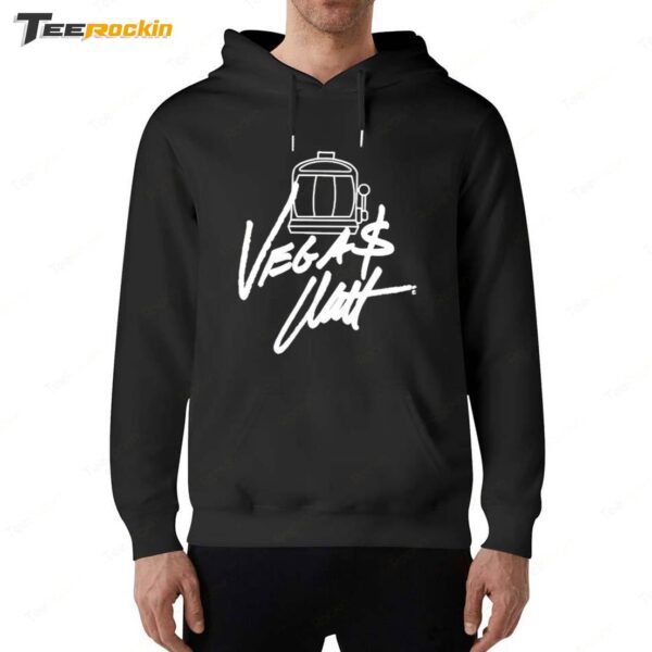 Vegas Matt Signature Hoodie