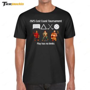 East Coast Tournament Play Has No Limits 2025 Shirt