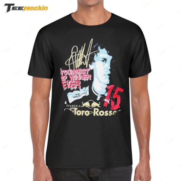 Youngest Gp Winner Ever Scuderia Toro Rosso Signature Shirt