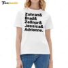 Zohran & Brad & Zellnor & Jessica & Adrienne Ladies Boyfriend Shirt